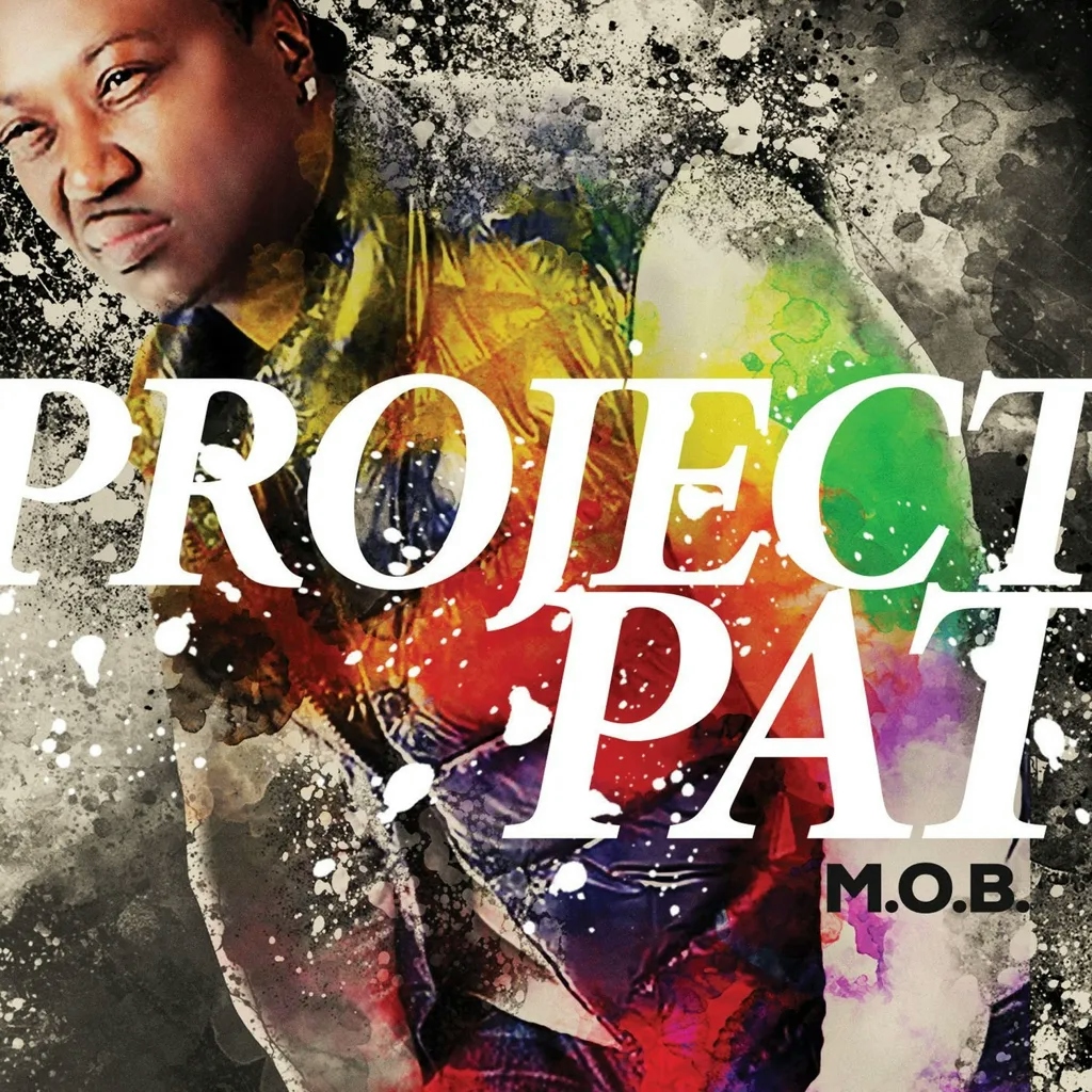 Album artwork for M.O.B. by Project Pat
