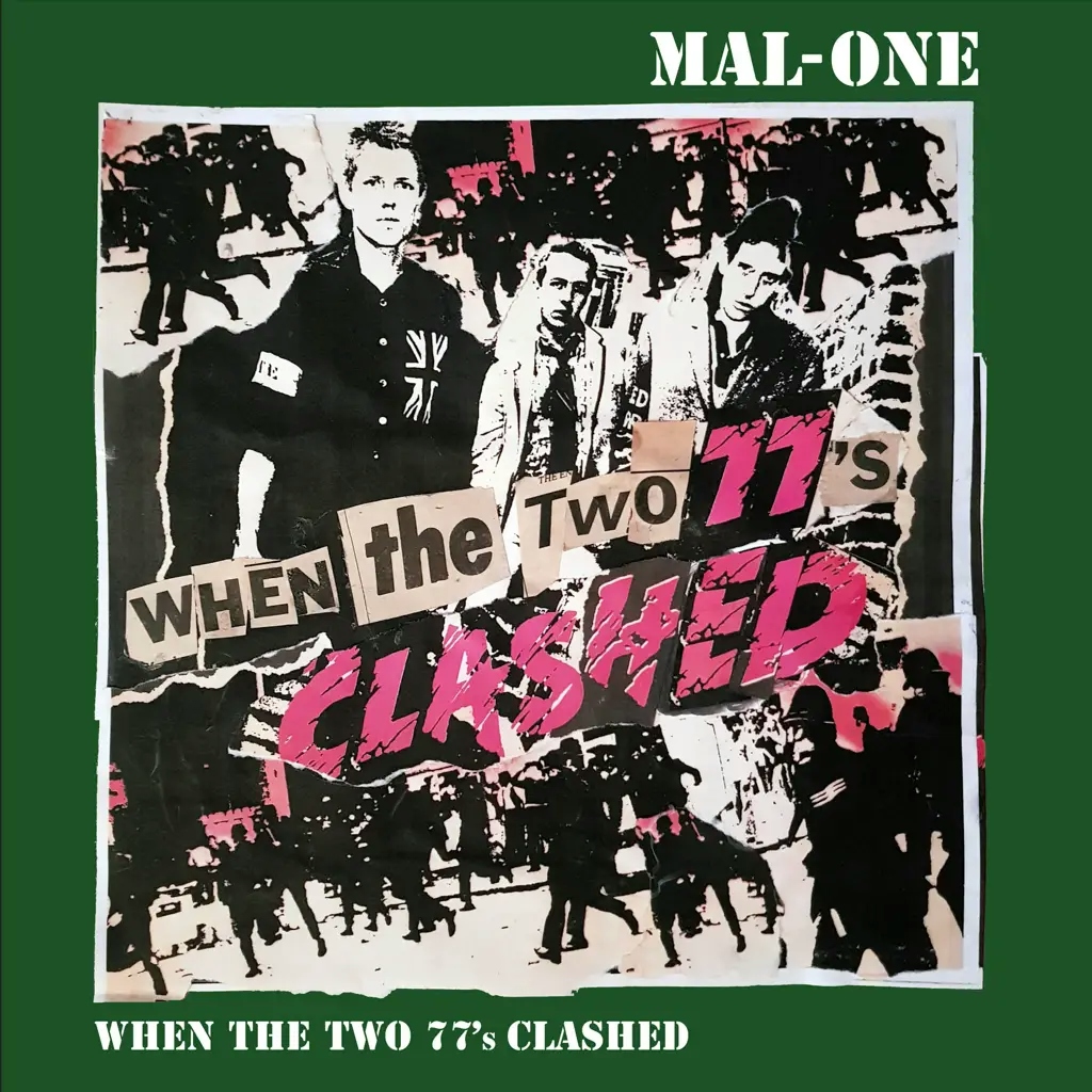 Album artwork for When The Two 77’s Clashed by Mal-One