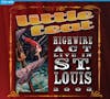 Album artwork for Highwire Act - Live In St Louis 2003 by Little Feat