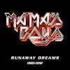 Album artwork for Runaway Dreams 1980-1992 by Mama’s Boys