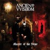 Album artwork for Master Of The Stone  by Ancient Vvisdom 