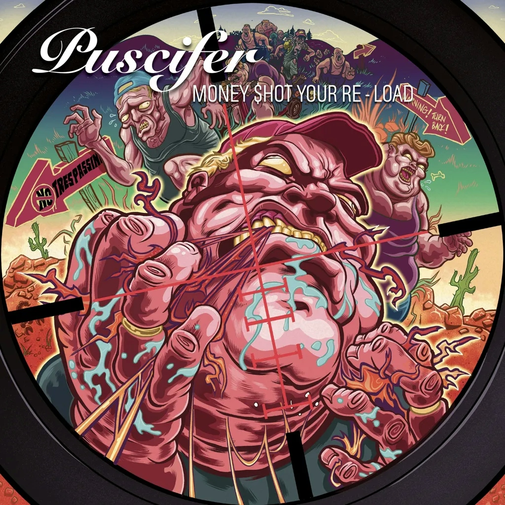 Album artwork for Money Shot Your Re-Load by Puscifer