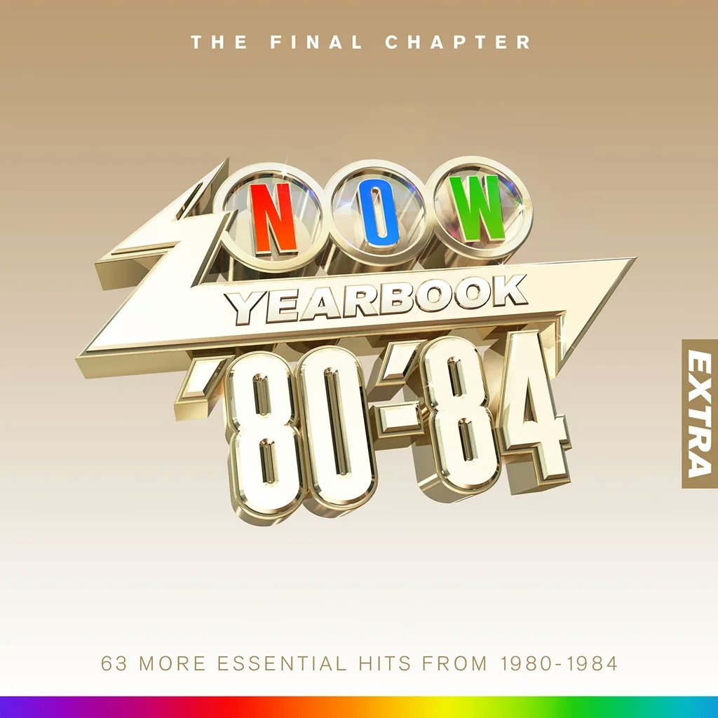 Album artwork for Now - Yearbook Extra 1980 - 1984: The Final Chapter  by Various