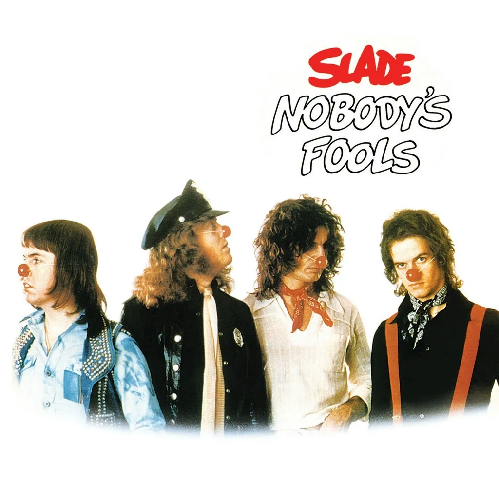 Album artwork for Nobody's Fools  by Slade