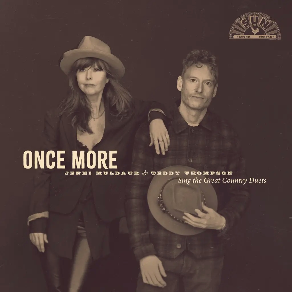 Album artwork for Once More: Jenni Muldaur and Teddy Thompson Sing The Great Country Duets by Jenni Muldaur, Teddy Thompson