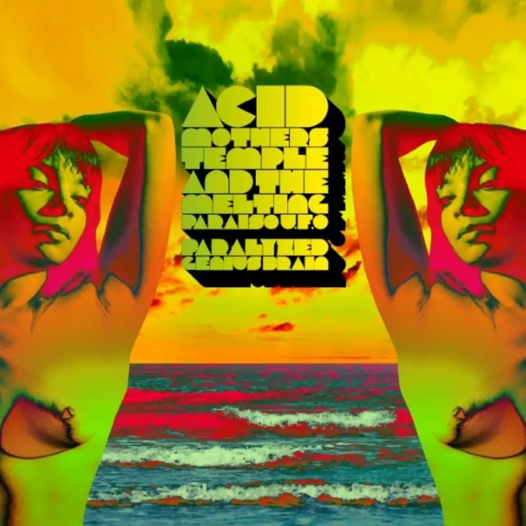 Album artwork for Paralyzed Brain by Acid Mothers Temple