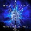 Album artwork for Plays Metallica, Vol 2 by Apocalyptica