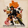 Album artwork for Pops Gotta Brand Old Smash: Music From The Original Motion Picture Soundtrack by Pops Smash