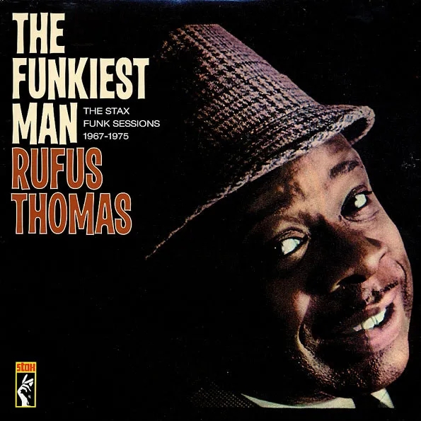 Album artwork for The Funkiest Man - The Stax Funk Sessions 1967-1975 by Rufus Thomas