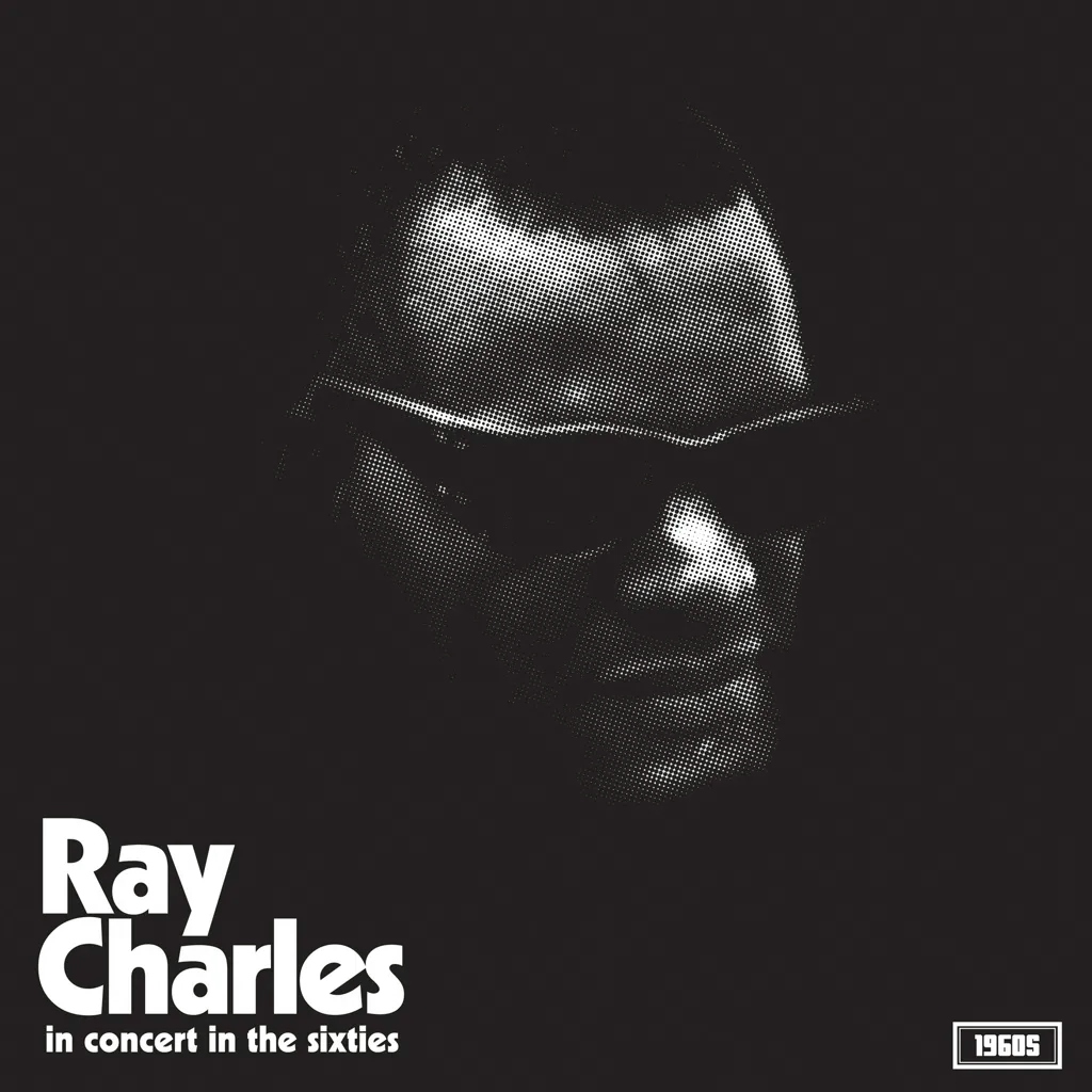 Album artwork for In Concert In The Sixties by Ray Charles