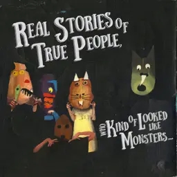 Album artwork for Real Stories of True People, Who Kind of Looked Like Monsters... by Oso Oso