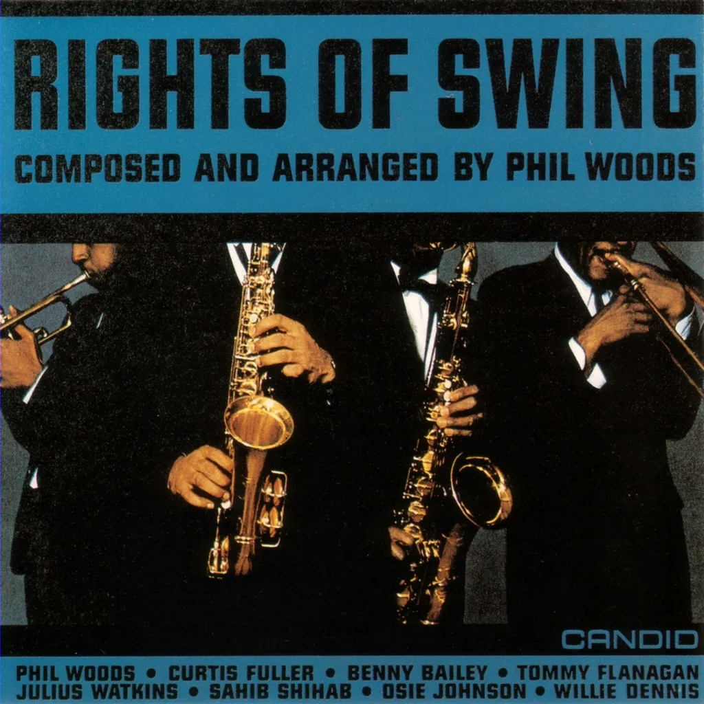 Album artwork for Rights Of Swing by Phil Woods