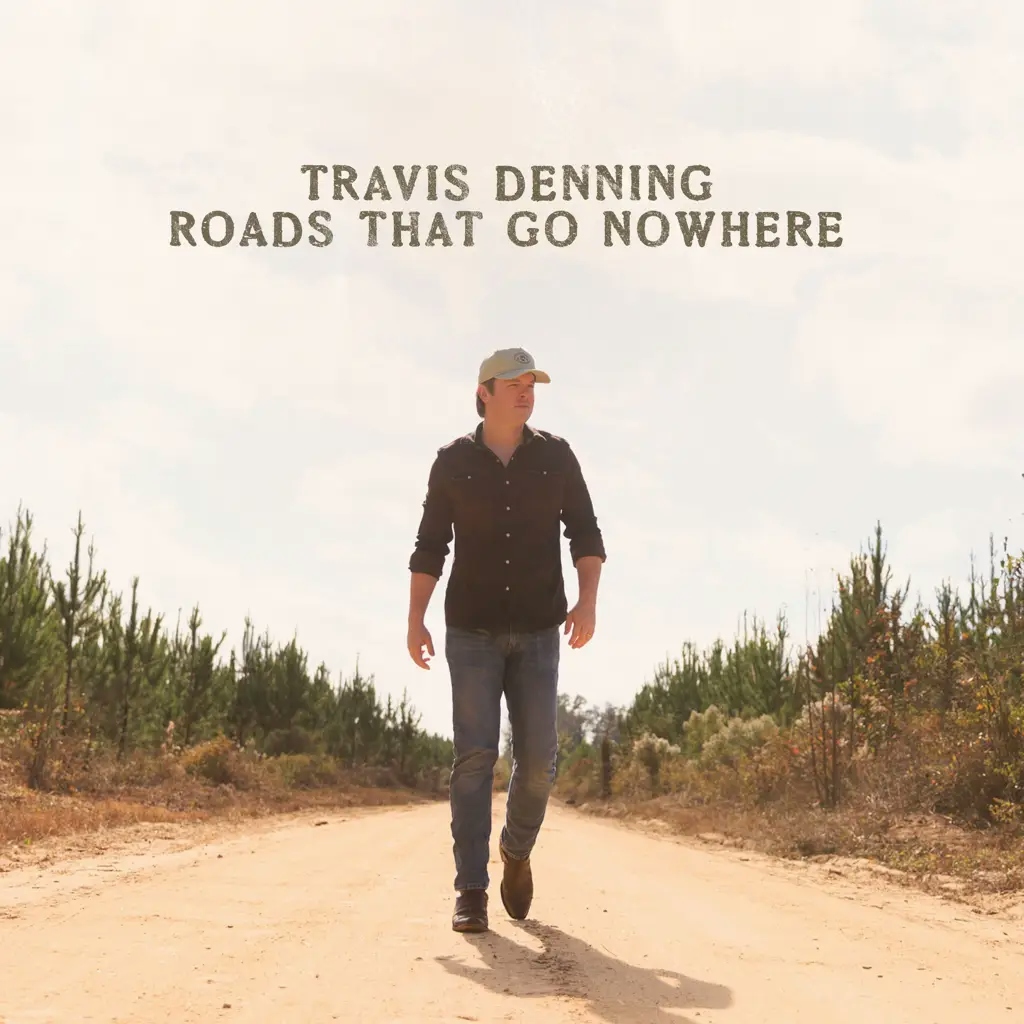Album artwork for Roads That Go Nowhere by Travis Denning