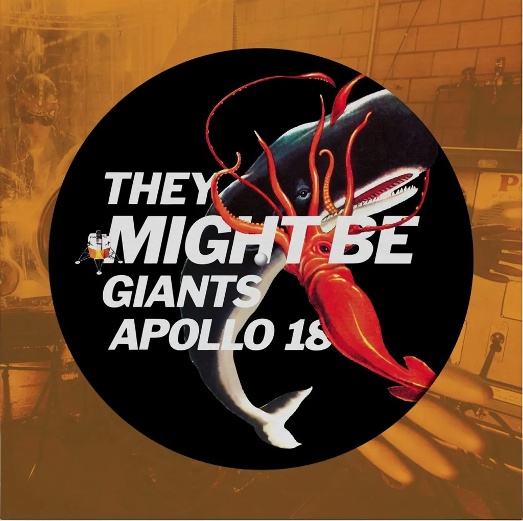 Album artwork for Apollo 18 by They Might Be Giants