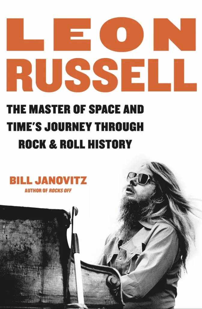 Album artwork for Leon Russell: The Master of Space and Time's Journey Through Rock & Roll History by Bill Janovitz