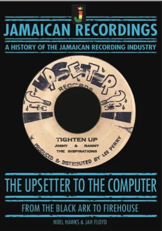Album artwork for The Upsetter to the Computer - From the Black Ark to Firehouse by Noel Hawks and Jah Floyd