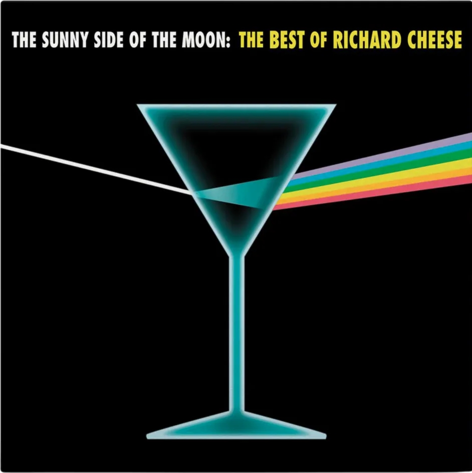Album artwork for The Sunny Side Of The Moon: The Best Of Richard Cheese by Richard Cheese