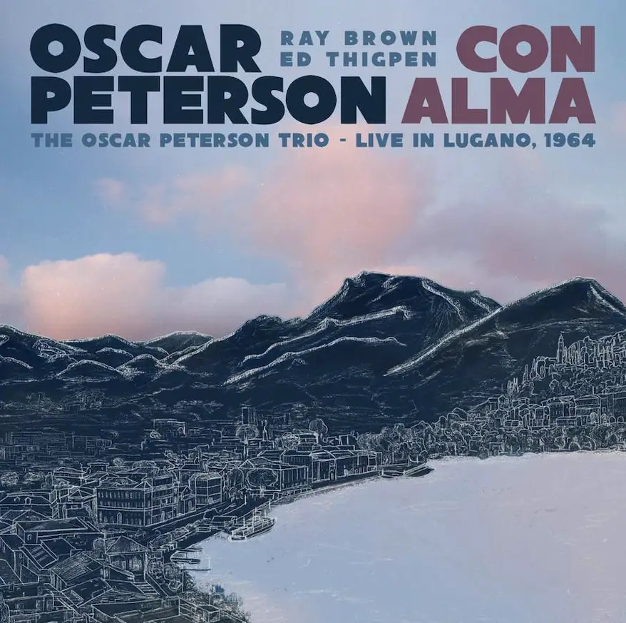 Album artwork for Con Alma: The Oscar Peterson Trio - Live in Lugano, 1964 - Black Friday 2023 by Oscar Peterson