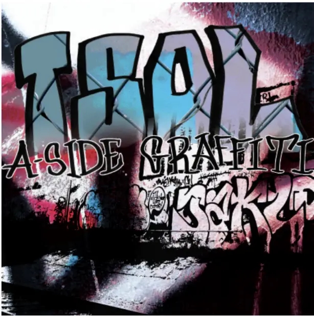 Album artwork for A-Side Graffiti by TSOL