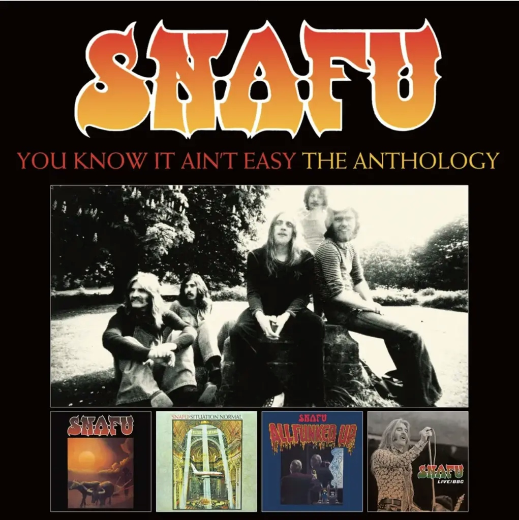 Album artwork for You Know It Ain't Easy - The Anthology by Snafu