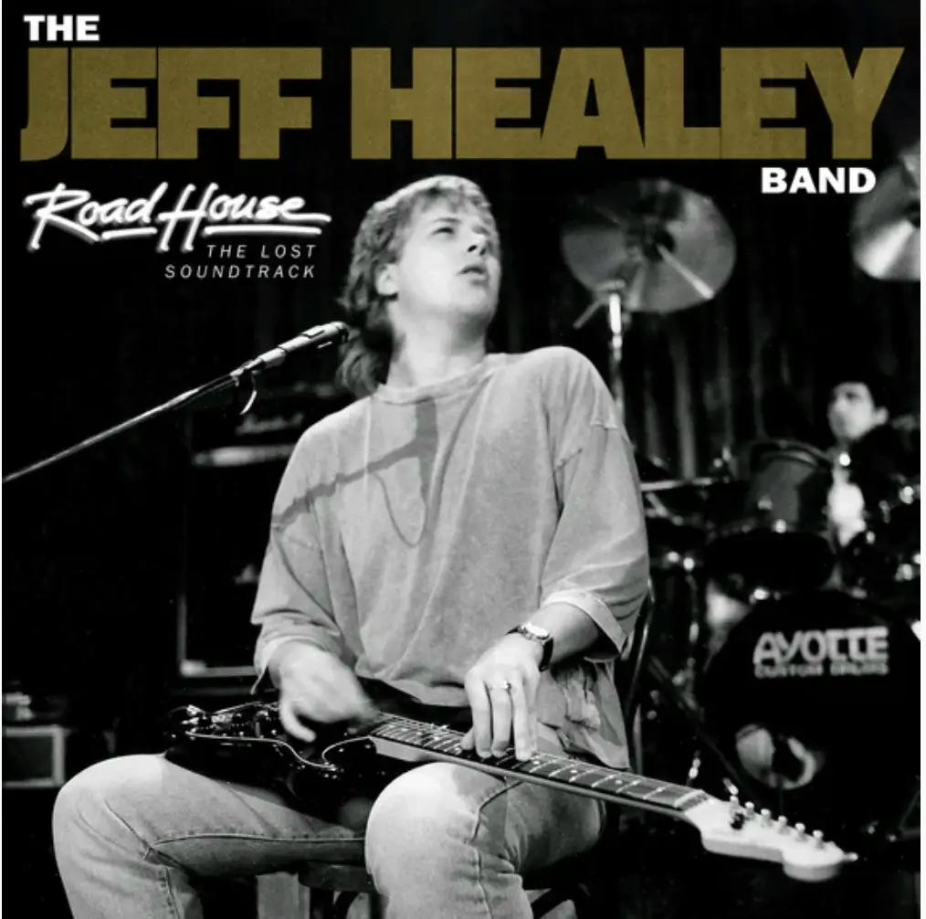 Album artwork for Road House: the Lost Soundtrack by The Jeff Healey Band