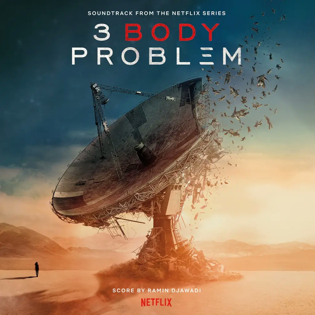 Album artwork for 3 Body Problem - Soundtrack From the Netflix Series by Ramin Djawadi
