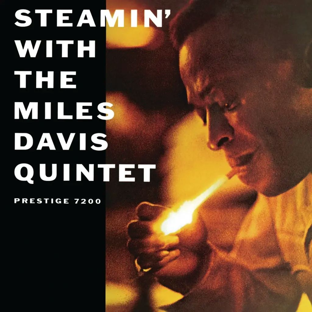 Album artwork for Steamin’ With The Miles Davis Quintet by The Miles Davis Quintet