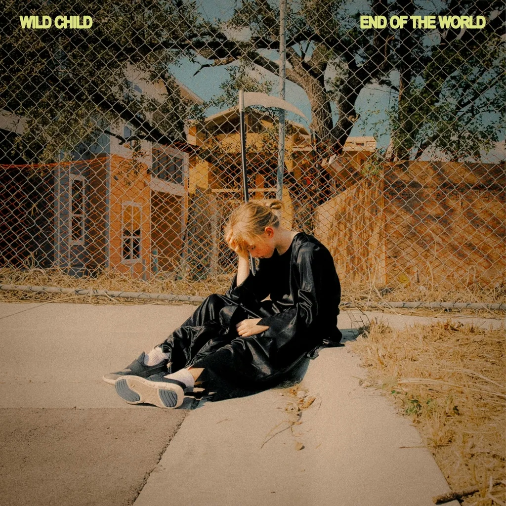 Album artwork for End of the World by  Wild Child