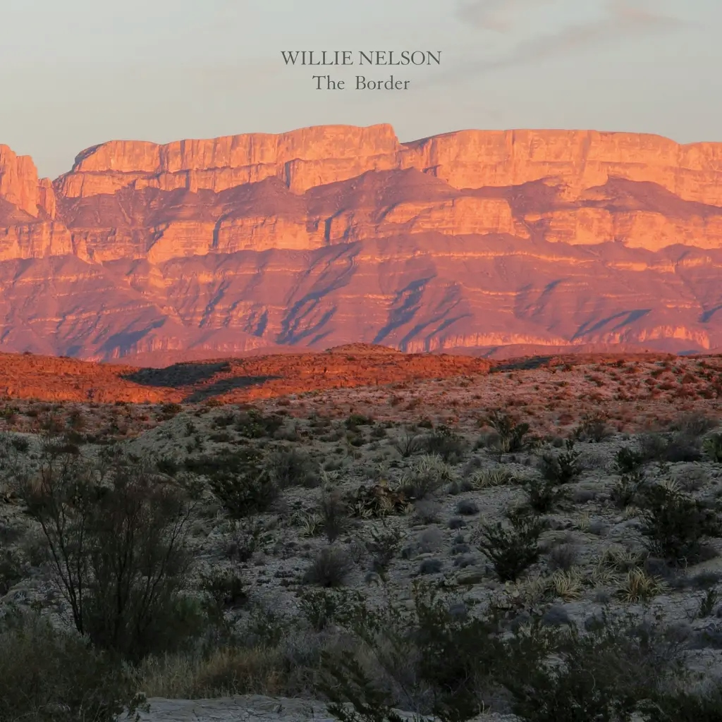 Album artwork for The Border by Willie Nelson