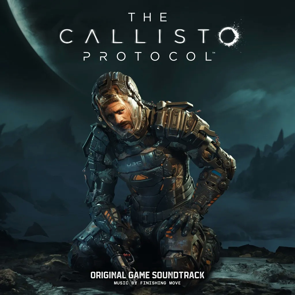 Album artwork for The Callisto Protocol (Original Game Soundtrack) by Finishing Move Inc.