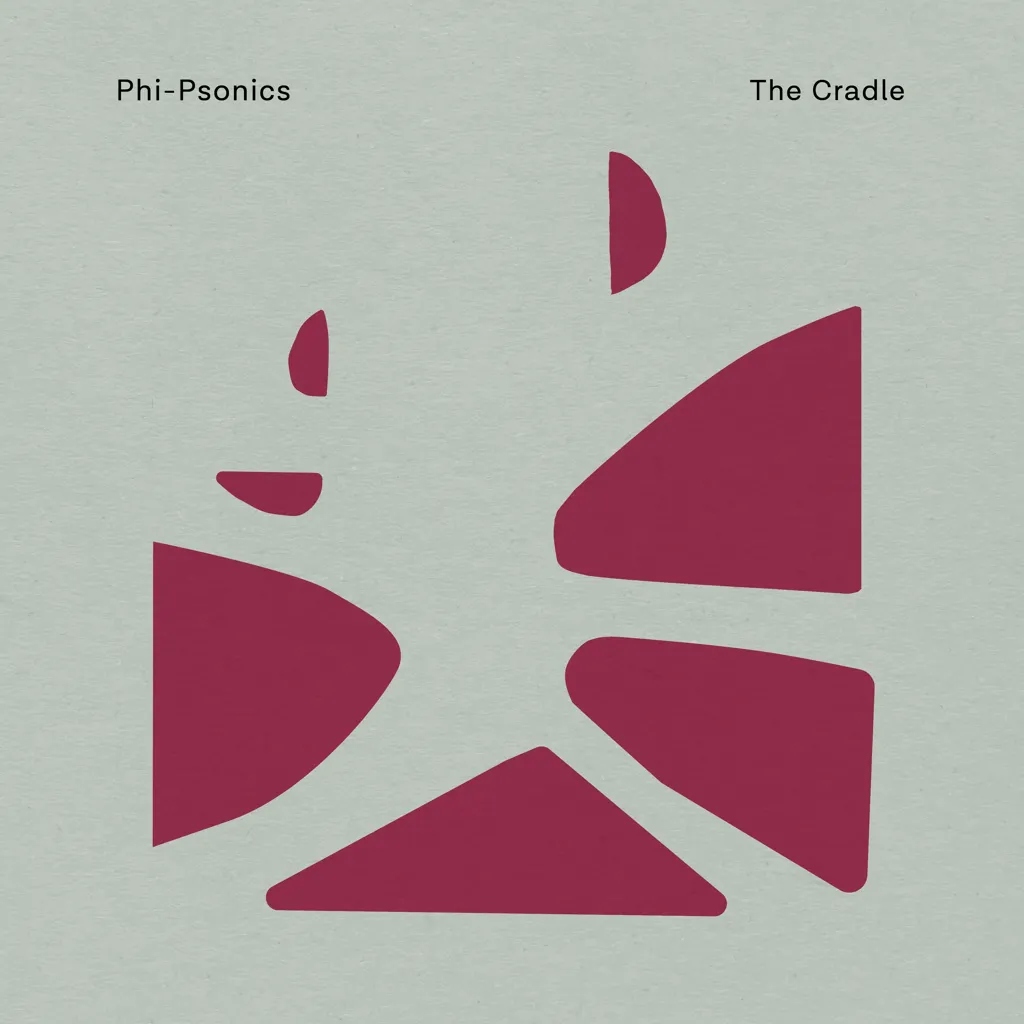 Album artwork for The Cradle by Phi-Psonics