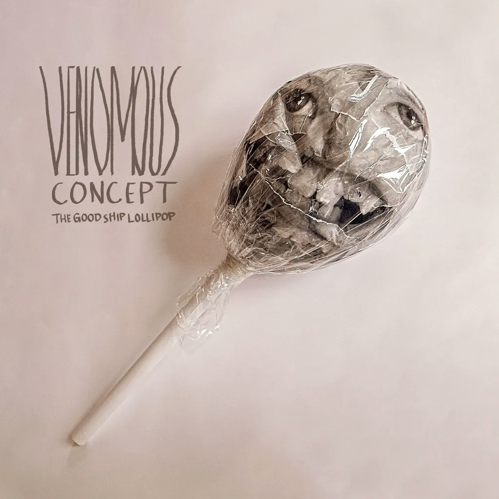 Album artwork for Good Ship Lollipop by Venomous Concept