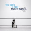 Album artwork for You Know I Care by Tenderlonious