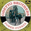 Album artwork for Power-Fuerza by Ghetto Brothers