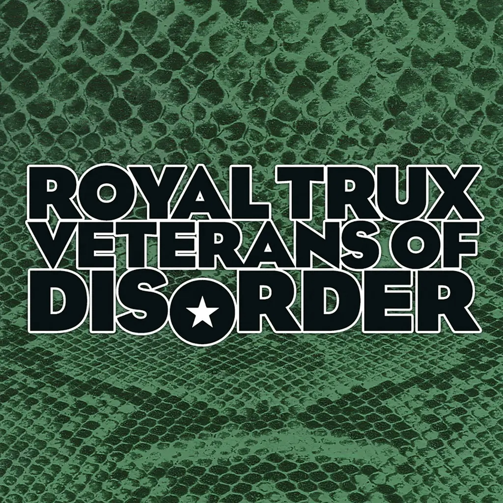 Album artwork for Veterans Of Disorder by Royal Trux