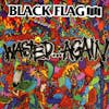 Album artwork for Wasted Again by Black Flag