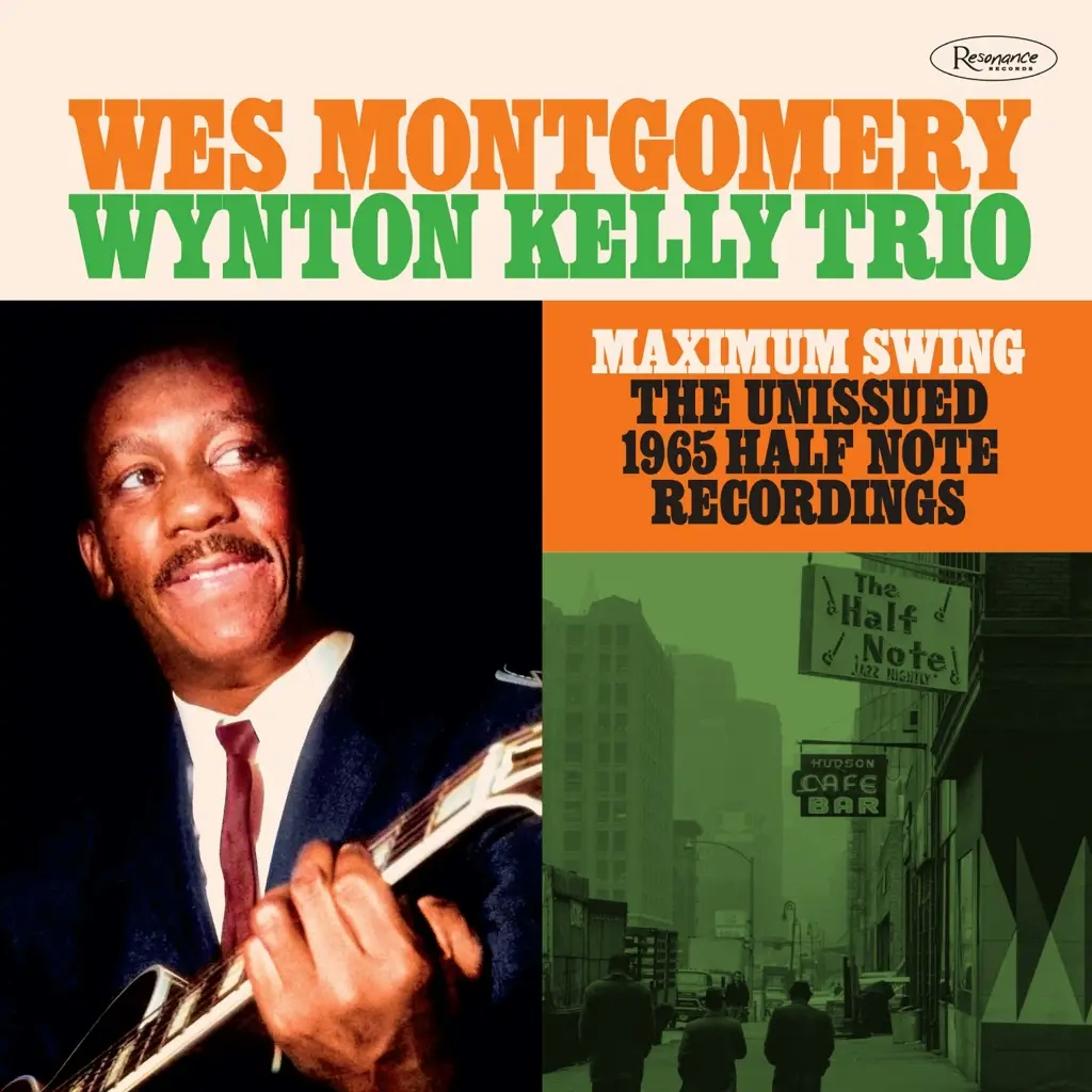 Album artwork for Maximum Swing: The Unissued 1965 Half Note Recordings by Wes Montgomery
