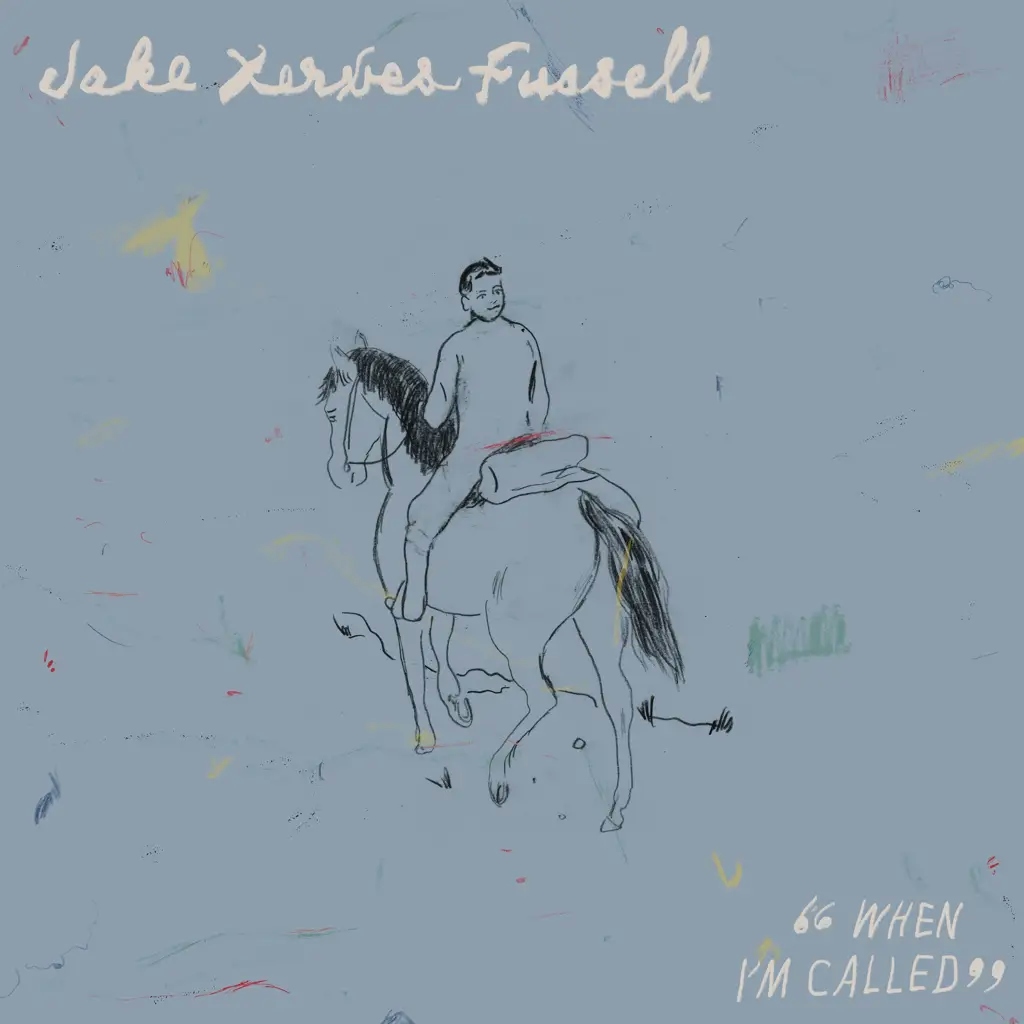Album artwork for When I'm Called by Jake Xerxes Fussell
