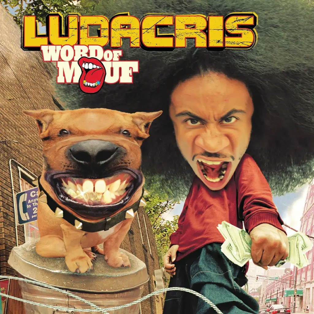 Album artwork for Word Of Mouth by Ludacris