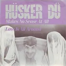 Album artwork for Makes No Sense At All by Husker Du