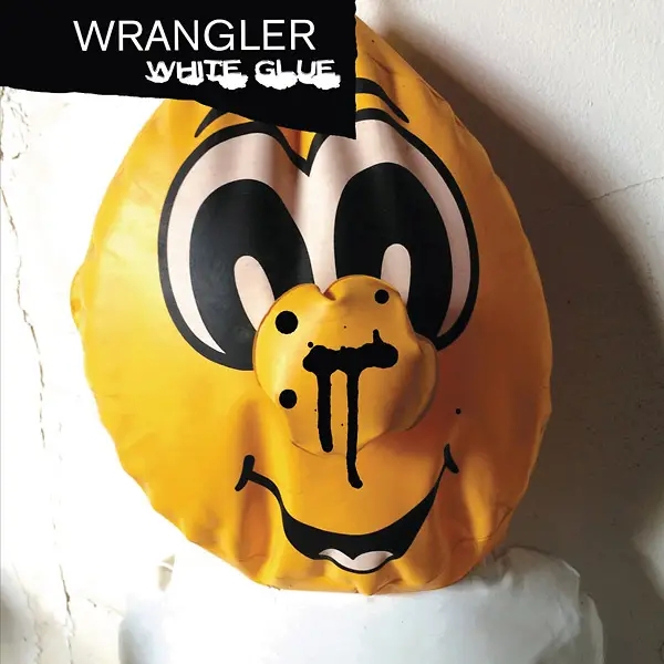Album artwork for White Glue by Wrangler