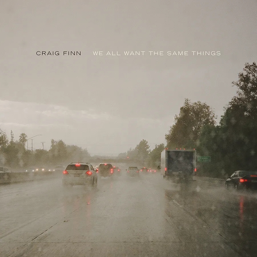 Album artwork for We All Want The Same Things by Craig Finn