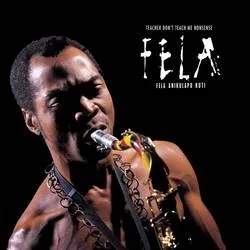 Album artwork for Teacher, Don't Teach Me Nonsense by Fela Kuti