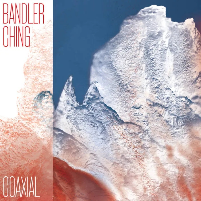 Album artwork for Coaxial by Bandler Ching 