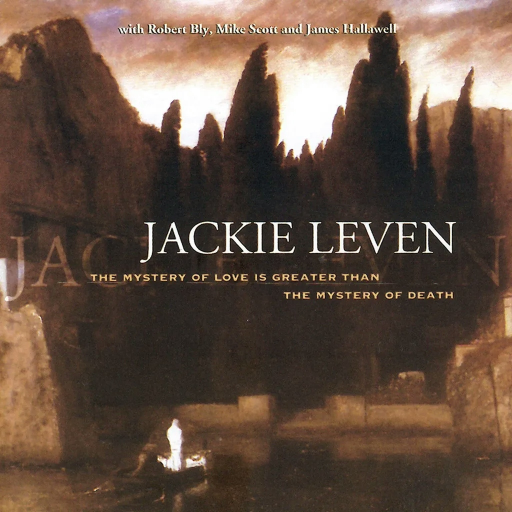Album artwork for The Mystery of Love (Is Greater Than the Mystery of Death) by Jackie Leven