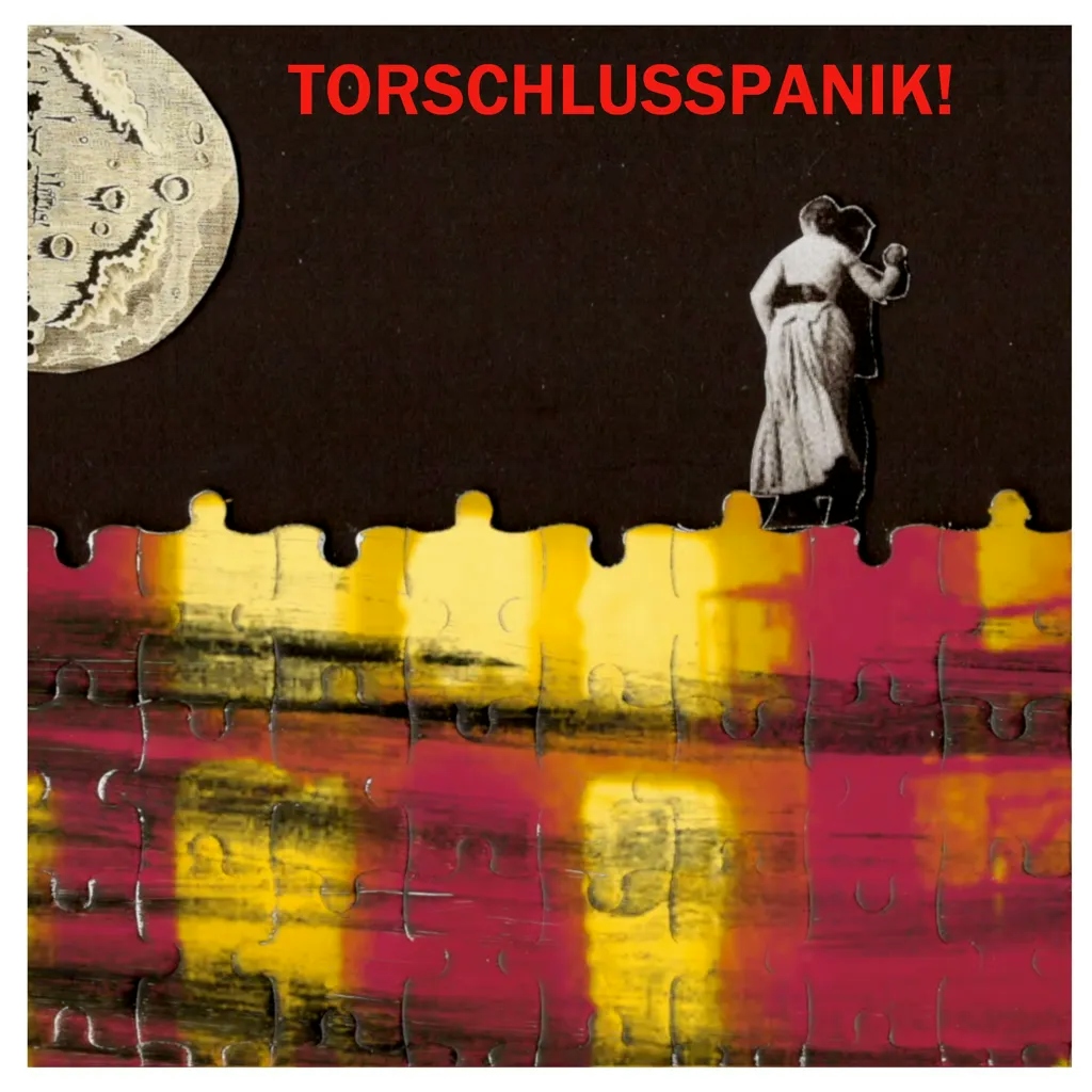 Album artwork for Torschlusspanik! by The Fernweh