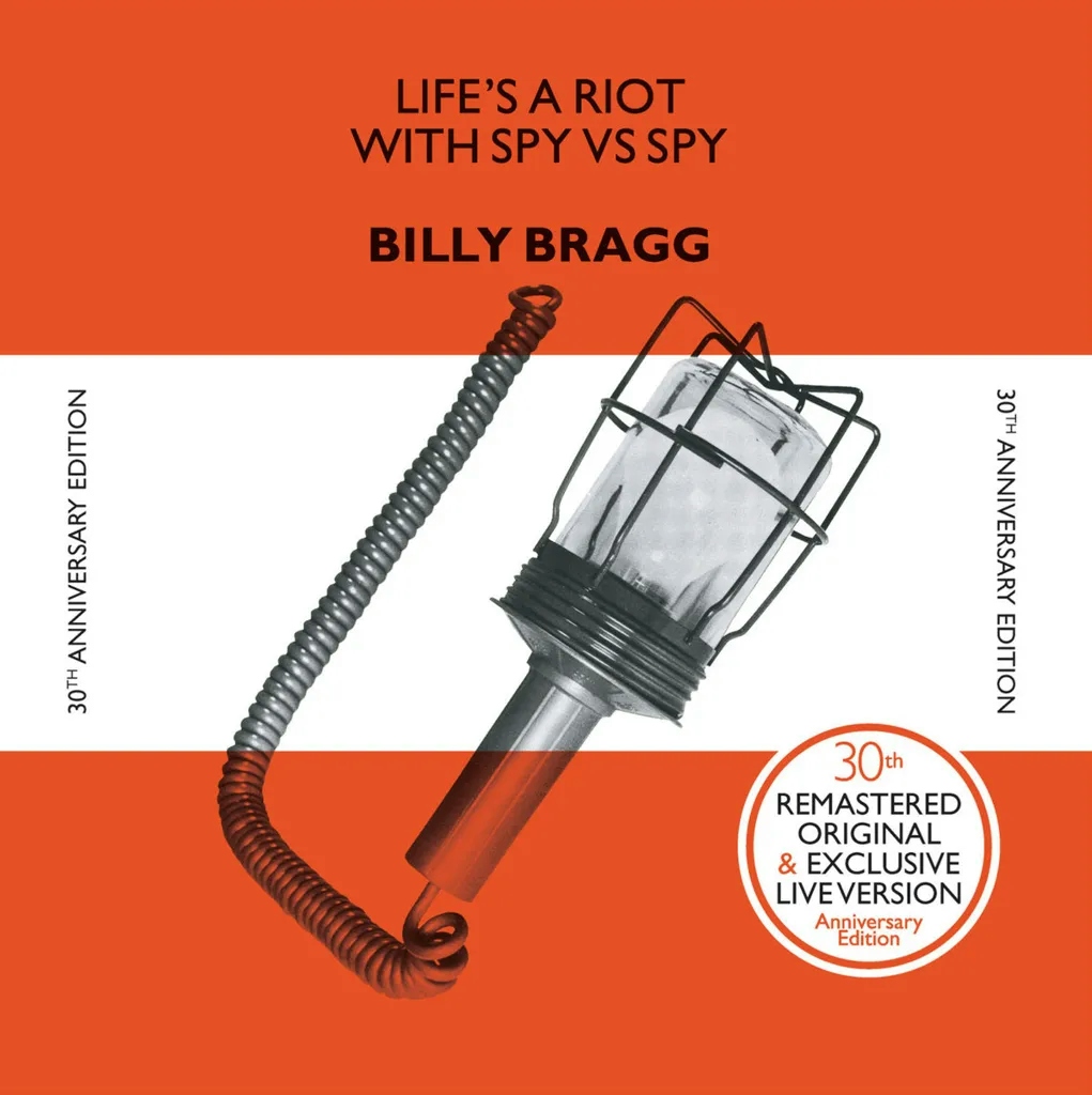 Album artwork for Life's a Riot With Spy vs Spy (30th Anniversary Edition) by Billy Bragg