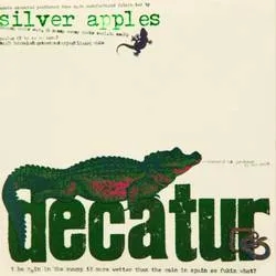 Album artwork for Decatur by Silver Apples