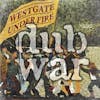 Album artwork for Westgate Under Fire by Dub War
