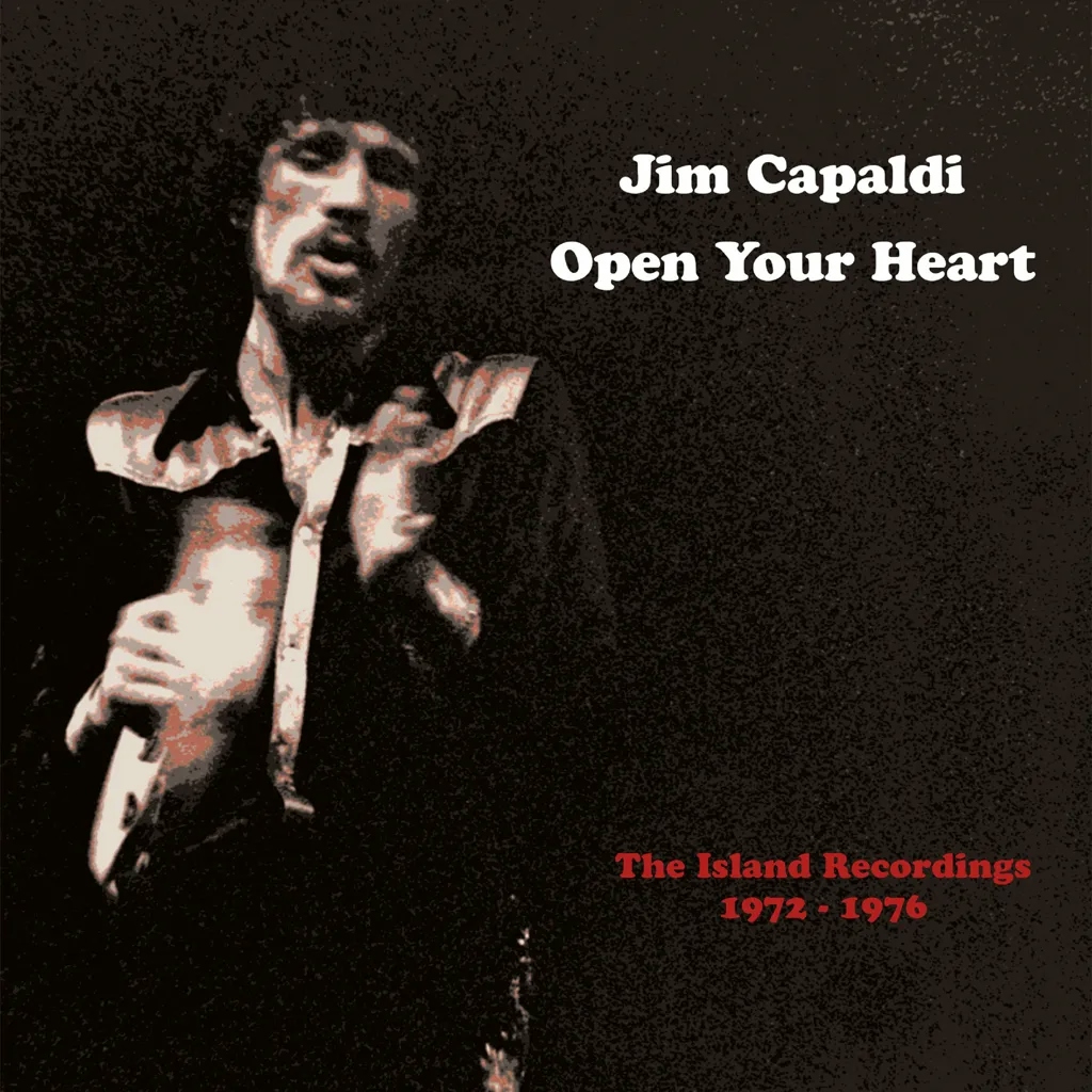 Album artwork for Open Your Heart - The Island Recordings 1972 - 1976 by Jim Capaldi